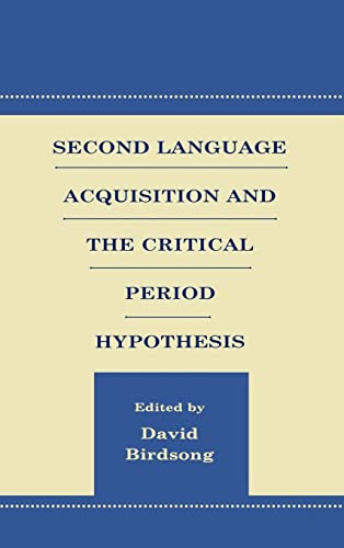 Stock image for Second Language Acquisition and the Critical Period Hypothesis (Second Language Acquisition Research Series) for sale by Chiron Media