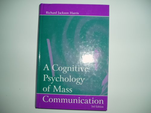 Beispielbild fr A Cognitive Psychology of Mass Communication zum Verkauf von ThriftBooks-Atlanta
