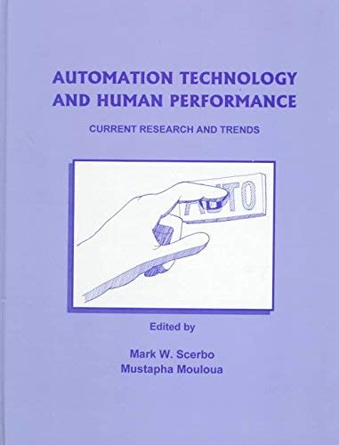 Stock image for Automation Technology and Human Performance : Current Research and Trends for sale by Better World Books