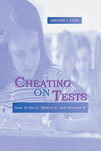 Stock image for Cheating on Tests: How To Do It, Detect It, and Prevent It for sale by Chiron Media