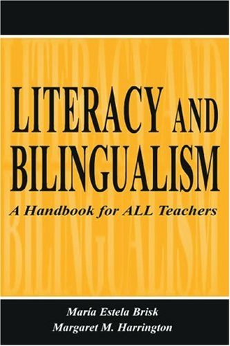 Stock image for Literacy and Bilingualism : A Handbook for All Teachers for sale by Better World Books