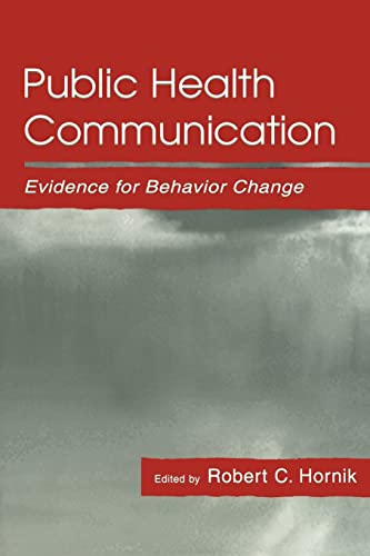 Beispielbild fr Public Health Communication: Evidence for Behavior Change (Routledge Communication Series) zum Verkauf von SecondSale