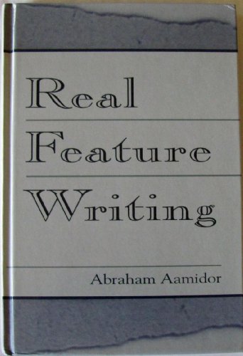 9780805831795: Real Feature Writing (Routledge Communication Series)