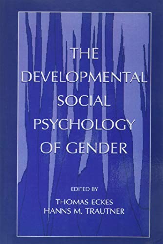 Stock image for The Developmental Social Psychology of Gender for sale by Blackwell's