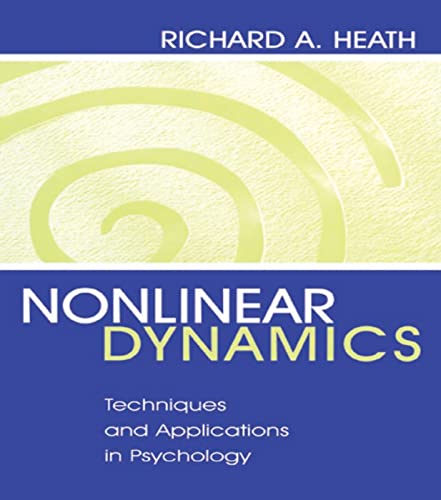 9780805832006: Nonlinear Dynamics: Techniques and Applications in Psychology