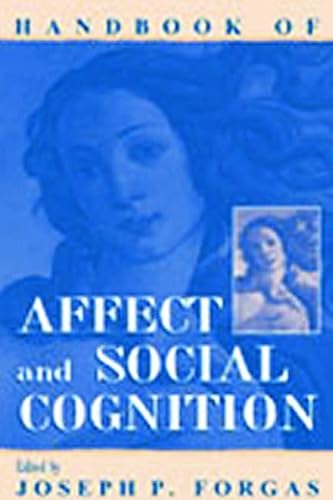 Imagen de archivo de Handbook of Affect and Social Cognition a la venta por A Squared Books (Don Dewhirst)