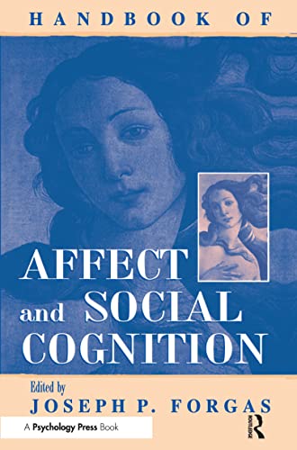 Stock image for Handbook of Affect and Social Cognition for sale by Better World Books