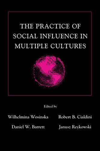 Beispielbild fr The Practice of Social Influence in Multiple Cultures zum Verkauf von Ammareal
