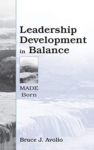 Stock image for Leadership Development in Balance : MADE/Born for sale by Better World Books