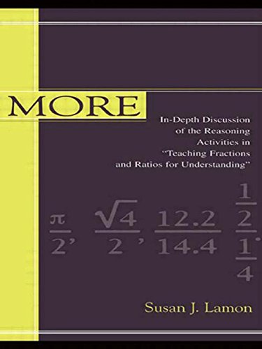 9780805832990: More: in-depth Discussion of the Reasoning Activities in teaching Fractions and Ratios for Understanding: Volume 1