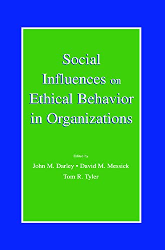 Imagen de archivo de Social Influences on Ethical Behavior in Organizations a la venta por Better World Books Ltd