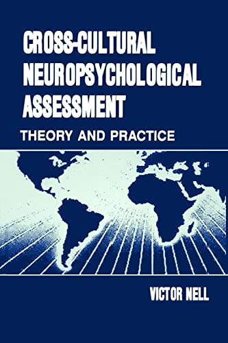 Cross-Cultural Neuropsychological Assessment (9780805833560) by Nell, Victor