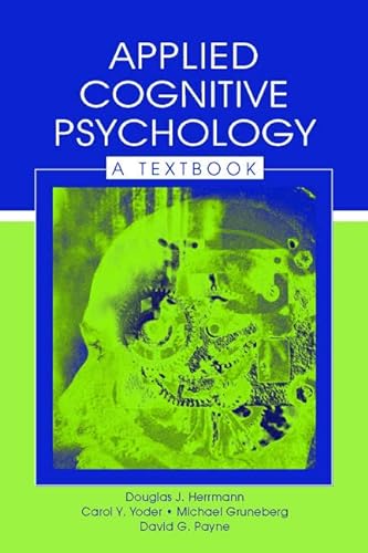 Stock image for Applied Cognitive Psychology: A Textbook for sale by Revaluation Books