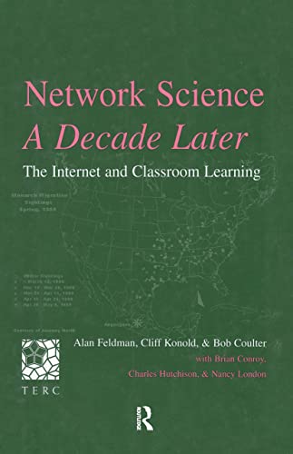 Imagen de archivo de Network Science, a Decade Later : The Internet and Classroom Learning a la venta por Better World Books