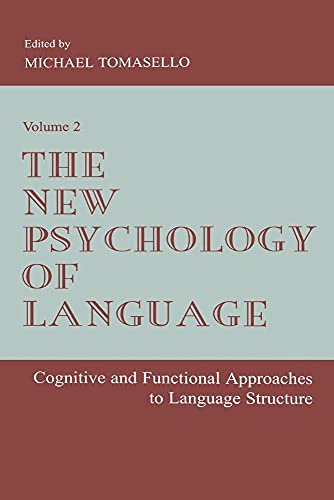 Stock image for The New Psychology of Language: Cognitive and Functional Approaches To Language Structure, Volume II for sale by Kona Bay Books
