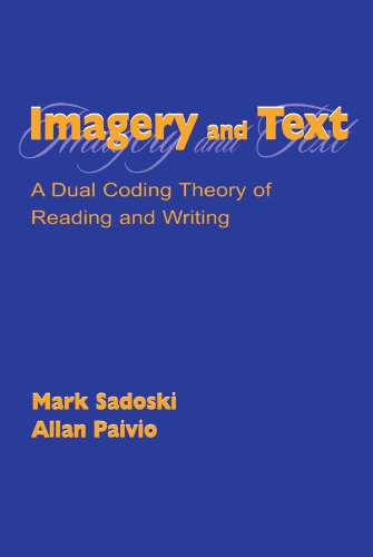 9780805834390: Imagery and Text: A Dual Coding Theory of Reading and Writing