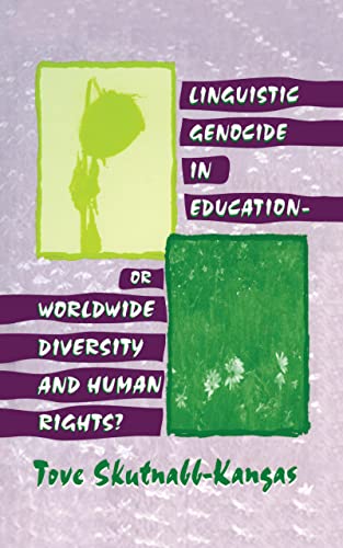 Stock image for Linguistic Genocide in Education--or Worldwide Diversity and Human Rights? for sale by HPB-Red