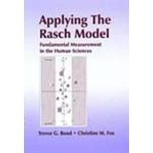 9780805834765: Applying the Rasch Model: Fundamental Measurement in the Human Sciences