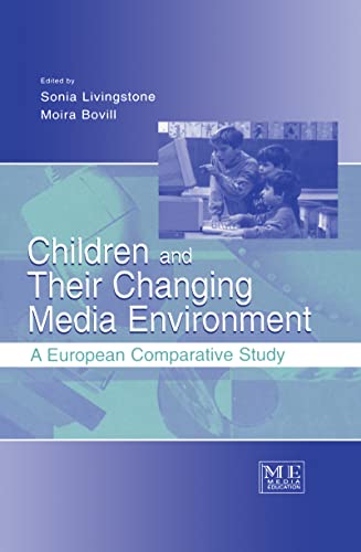 9780805834987: Children and Their Changing Media Environment: A European Comparative Study (Routledge Communication Series)