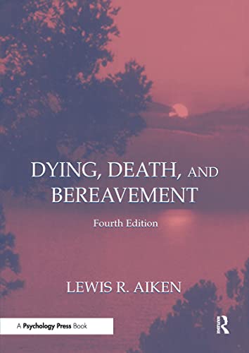 Stock image for Dying, Death, and Bereavement for sale by Better World Books