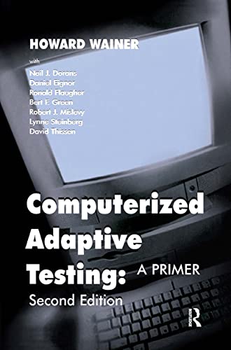 Stock image for Computerized Adaptive Testing : A Primer for sale by Better World Books