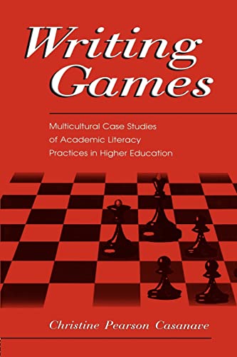 Beispielbild fr Writing Games : Multicultural Case Studies of Academic Literacy Practices in Higher Education zum Verkauf von Better World Books: West