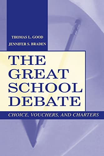 Stock image for The Great School Debate: Choice, Vouchers, and Charters for sale by Chiron Media