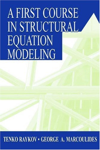 Imagen de archivo de A First Course in Structural Equation Modeling a la venta por Better World Books