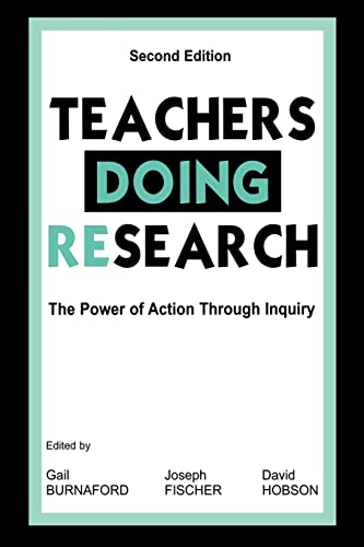 9780805835892: Teachers Doing Research: The Power of Action Through Inquiry, 2nd Edition