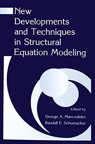 Stock image for New Developments and Techniques in Structural Equation Modeling for sale by Blackwell's