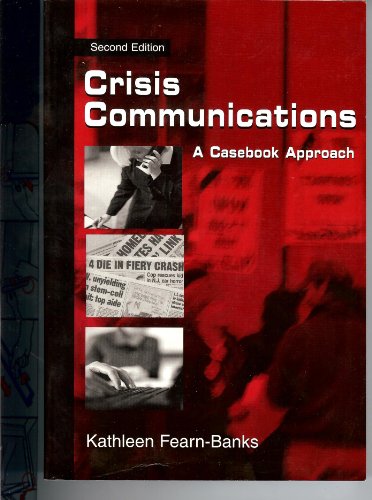 Imagen de archivo de Crisis Communications: A Casebook Approach (Routledge Communication Series) a la venta por HPB-Red