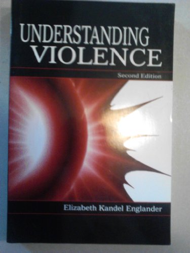 Beispielbild fr Understanding Violence zum Verkauf von Better World Books