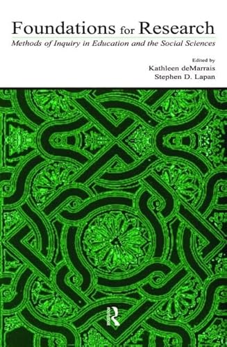 Imagen de archivo de Foundations for Research: Methods of Inquiry in Education and the Social Sciences (Inquiry and Pedagogy Across Diverse Contexts Series) a la venta por Anybook.com