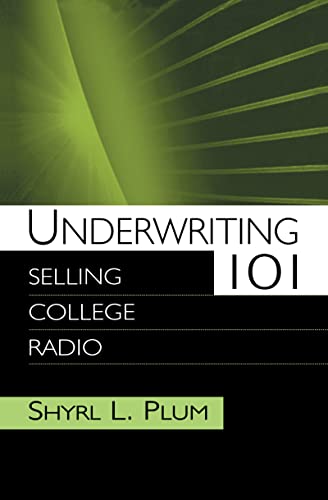 Imagen de archivo de Underwriting 101: Selling College Radio (Routledge Communication Series) a la venta por Chiron Media