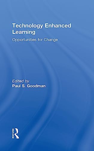 Beispielbild fr Technology Enhanced Learning: Opportunities for Change zum Verkauf von Revaluation Books