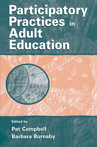 Stock image for Participatory Practices in Adult Education for sale by ThriftBooks-Dallas