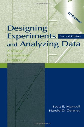 9780805837186: Designing Experiments and Analyzing Data: A Model Comparison Perspective, Second Edition
