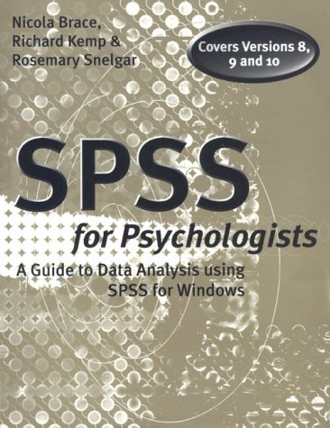 Stock image for SPSS for Psychologists: A Guide to Data Analysis Using SPSS for Windows for sale by ThriftBooks-Dallas