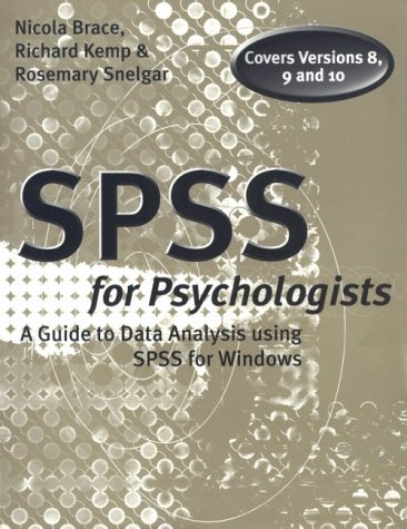 9780805837551: SPSS for Psychologists: A Guide to Data Analysis Using Spss for Windows