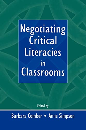 Stock image for Negotiating Critical Literacies in Classrooms for sale by Blackwell's