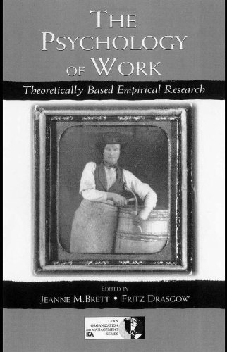 9780805838152: The Psychology of Work: Theoretically Based Empirical Research