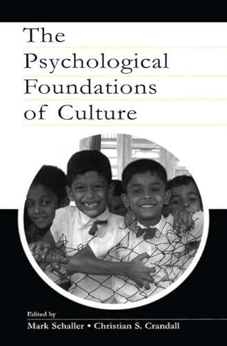 9780805838404: The Psychological Foundations of Culture