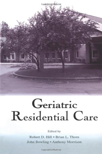 9780805838466: Geriatric Residential Care