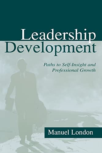 Imagen de archivo de Leadership Development: Paths To Self-insight and Professional Growth (Applied Psychology Series) a la venta por WorldofBooks