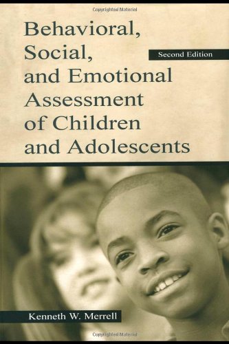 Beispielbild fr Behavioral, Social, and Emotional Assessment of Children and Adolescents zum Verkauf von Reuseabook