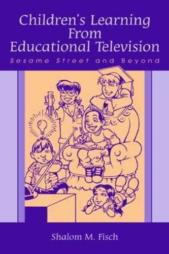 Stock image for Children's Learning From Educational Television: Sesame Street and Beyond (Lea's Communication (Paperback)) for sale by WorldofBooks
