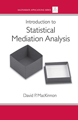 9780805839746: Introduction to Statistical Mediation Analysis (Multivariate Applications Series)