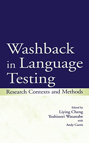 Stock image for Washback in Language Testing: Research Contexts and Methods for sale by Tiber Books