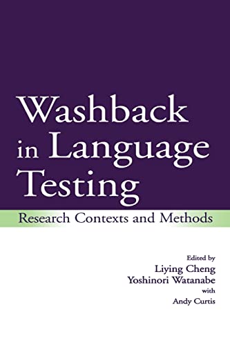 Stock image for Washback in Language Testing: Research Contexts and Methods for sale by Books From California