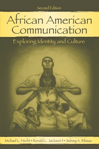 Stock image for African American Communication: Examining the Complexities of Lived Experiences (Routledge Communication Series) for sale by HPB-Red